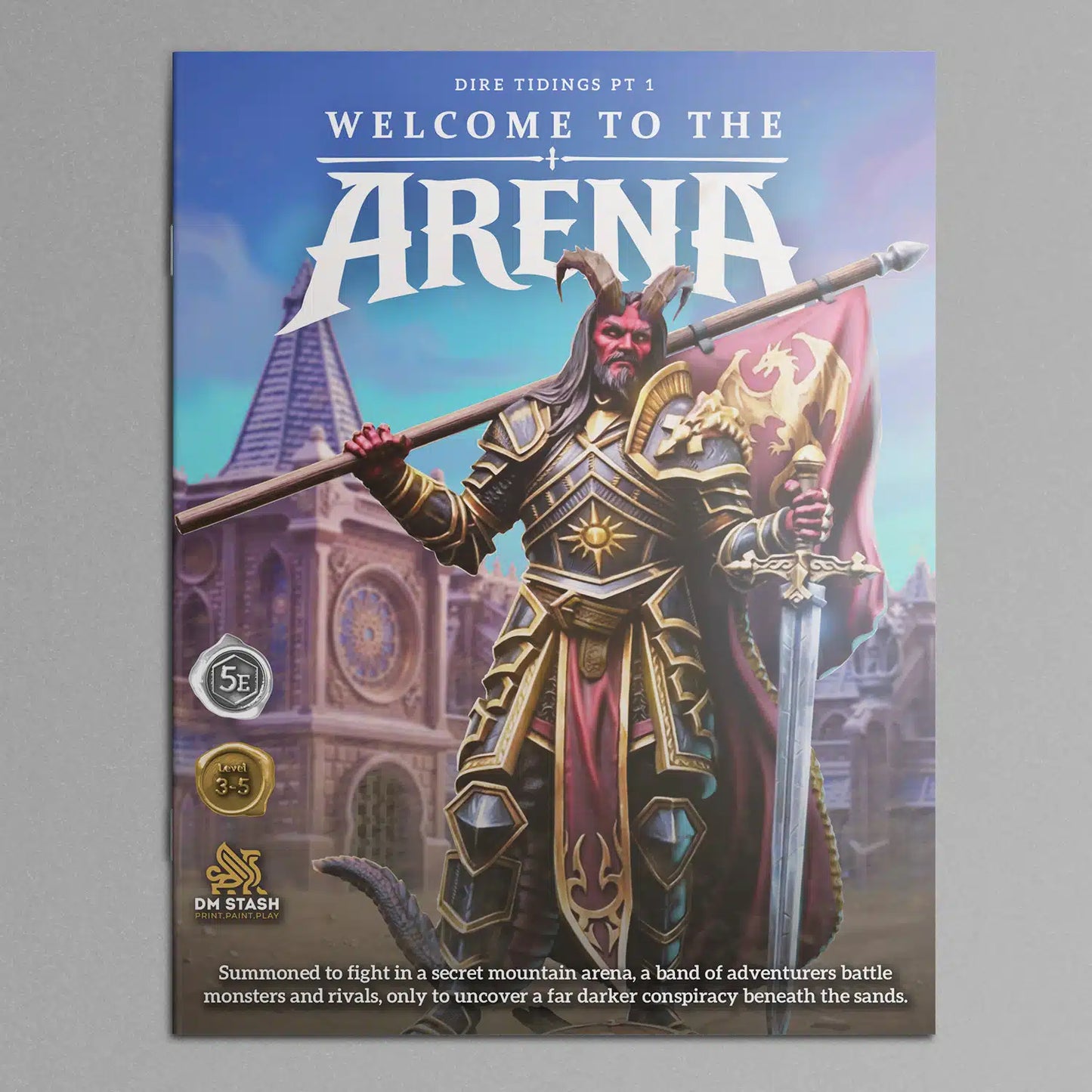 Dire Tidings Pt I: Welcome to The Arena Campaign Bundle