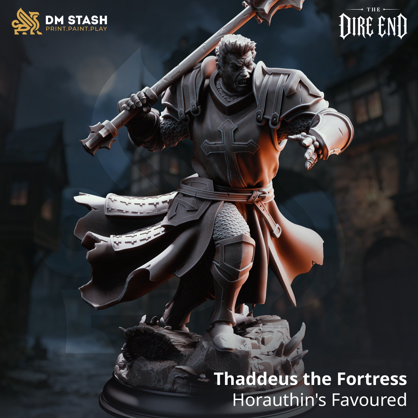Thaddeus the Fortress – Horauthin’s Favoured
