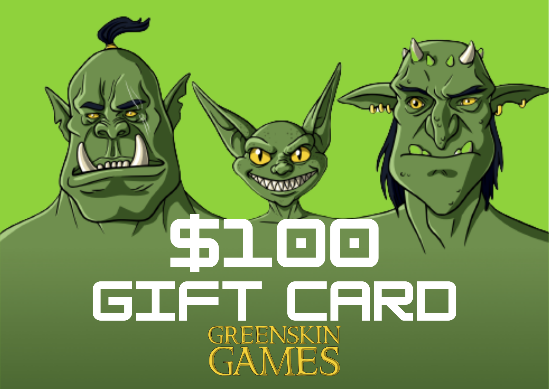 Greenskin Games Gift Card